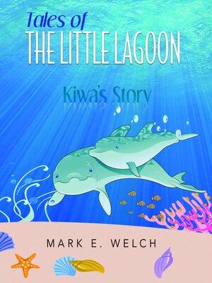 cover image of Tales of the Little Lagoon